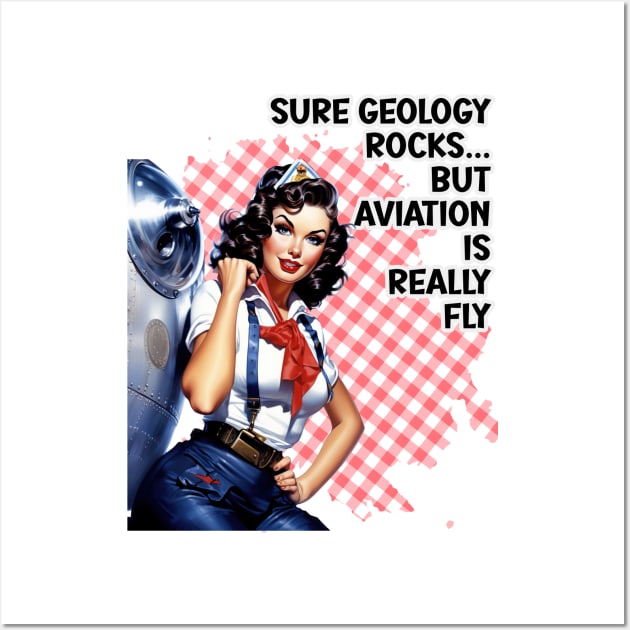 Funny Aviation Pun Retro Sexy Pin-up Aircraft Pilot Illustration Art Wall Art by AdrianaHolmesArt